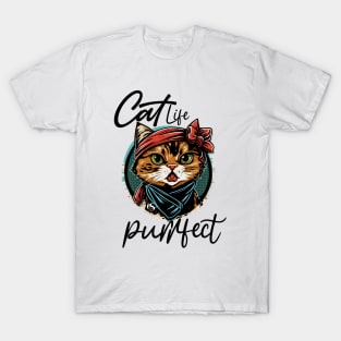 Cat Life Is Purrfect T-Shirt